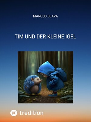 cover image of Tim und der Kleine Igel